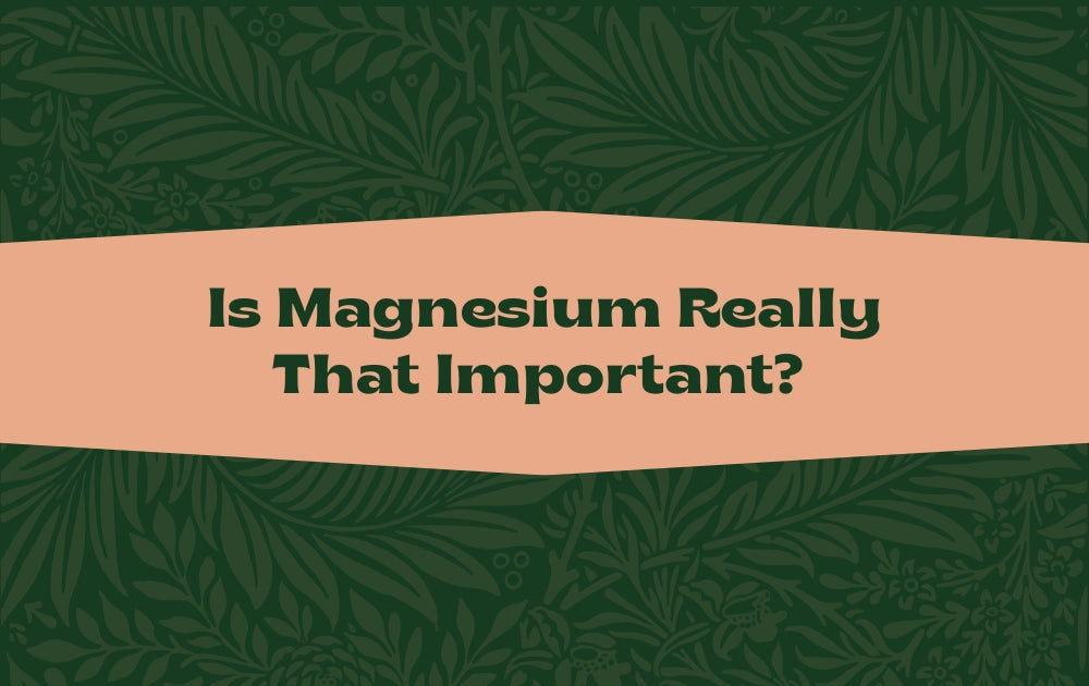 Is Magnesium Really That Important? Here's What It Does for Your Body