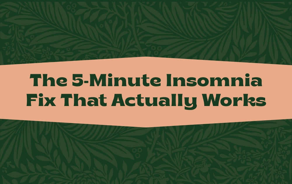 The 5-Minute Insomnia Fix That Actually Works